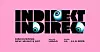 Indirekt Festival