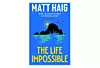 Knjiga Matta Haiga 'The life impossible'