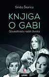 'Knjiga o Gabi', uz knjigu će biti objavljen i dvostruki box set s 12 kompakt diskova.