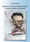 Rimovane prognoze u doba koronaviroze