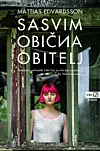 Knjiga o naizgled savršenoj obitelji čiji su članovi spremni na očajničke poteze, međunarodni je bestseller