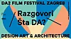 SEDMI DA2 – ZAGREB DESIGN, ART & ARCHITECTURE FILM FESTIVAL