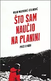 Naslovnica knjige 'Što sam naučio na planini'