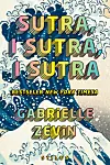 Gabrielle Zevin: Sutra, i sutra, i sutra