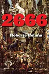 Roberto Bolano - 2666
