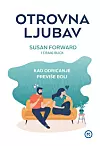 Upoznajte stadije otrovne ljubavi i prepoznajte brojna lica opsesije u novom naslovu u izdanju Mozaik knjige.