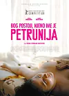 rna komedija ˝Bog postoji njeno ime je Petrunija˝ redateljice Teone Strugar Mitevski.