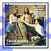 Timid Kooky