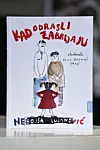 Nebojša Lujanović - Kad odrasli zabrljaju.
