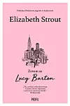 Elizabeth Strout: Zovem se Lucy Barton, PROFIL, 2022., prijevod Patricija Horvat, 129 kn (17,12 €)