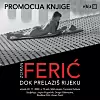 Promocija novog romana Zorana Ferića