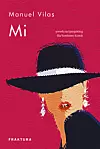 Naslovnica romana „Mi“ Manuela Vilasa s ilustracijom žene na crvenoj pozadini.