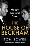 Knjiga 'The House of Beckham: Money, Sex and Power' u medijima je opisana kao 'simfonija zlobe i 'jezovit portret' para zarobljenog u svojevrsnom 'dogovoru s vragom'