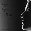 'Bye Bye Saturn', album Maje Posavec