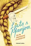 Olja Savičević Ivančević: Ljeta s Marijom FRAKTURA, 2022.